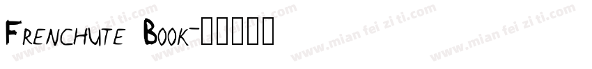 Frenchute Book字体转换